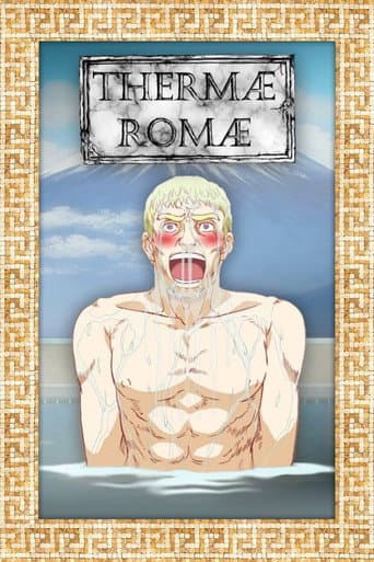 Watch Thermae Romae free online