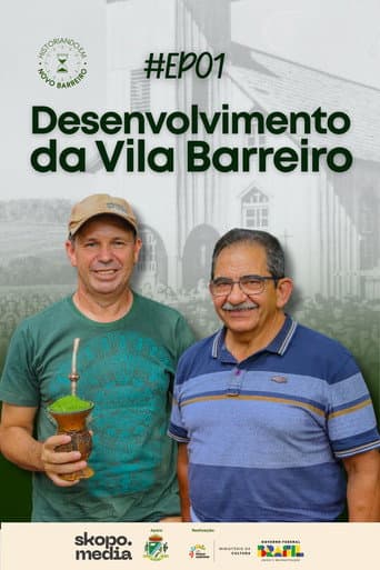 Watch Desenvolvimento da Vila Barreiro - Historiando em Novo Barreiro free online