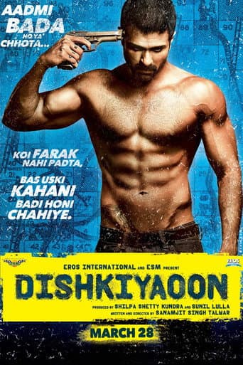 Watch Dishkiyaoon free online