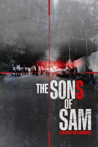 Watch The Sons of Sam: A Descent into Darkness free online