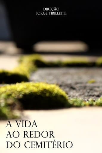 Watch A Vida ao Redor do Cemitério free online
