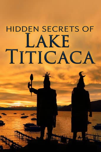 Watch The Hidden Secrets of Lake Titicaca free online