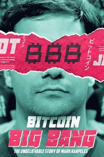 Watch Bitcoin Big Bang - The Unbelievable Story of Mark Karpeles free online