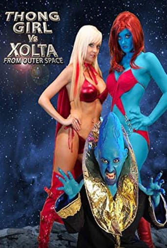 Watch Thong Girl Vs Xolta from Outer Space free online
