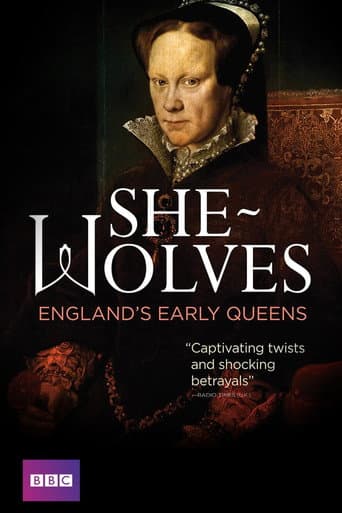 Watch She-Wolves: England's Early Queens free online