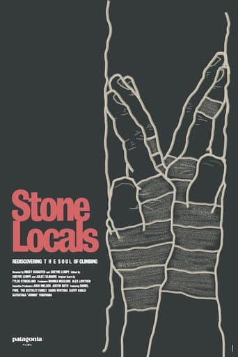 Watch Stone Locals - Rediscovering the Soul of Climbing free online