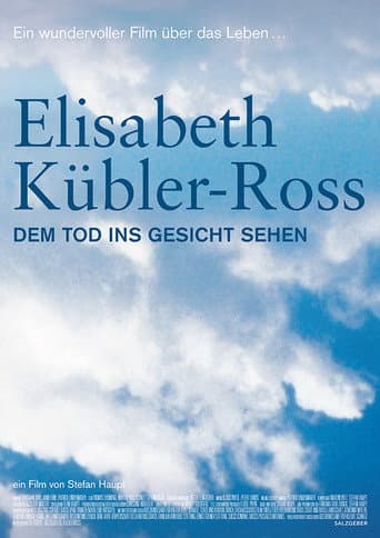 Watch Elisabeth Kübler-Ross: Facing Death free online