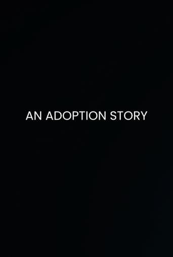 Watch An Adoption Story free online
