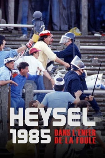 Watch Heysel 1985 - Dans l'enfer de la foule free online