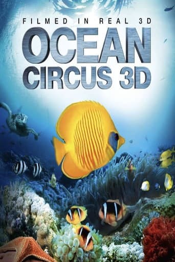 Watch Ocean Circus 3D: Underwater Around the World free online