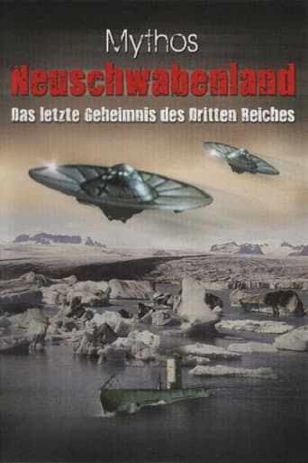 Watch Ufos - Mythos Neuschwabenland - Das letzte Geheimnis des 3.Reiches free online