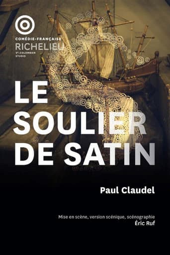 Watch Le Soulier de Satin free online