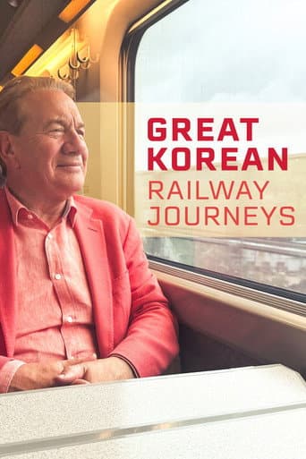Watch Great Korean Railway Journeys free online