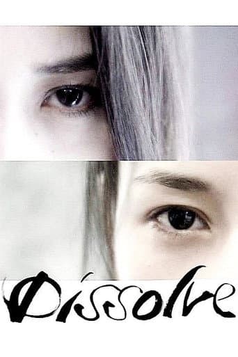 Watch Dissolve free online