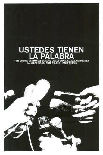 Watch Ustedes tienen la palabra free online