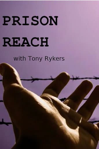 Watch Prison Reach | with Tony Rykers free online