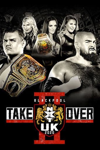 Watch NXT UK TakeOver: Blackpool II free online
