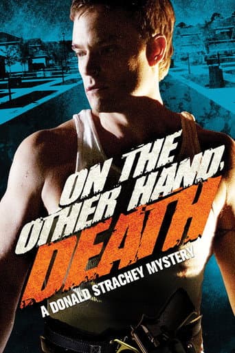 Watch On the Other Hand, Death: A Donald Strachey Mystery free online