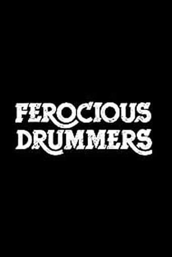 Watch Ferocious Drummers free online