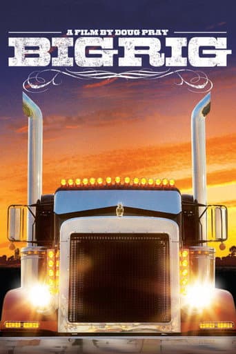 Watch Big Rig free online