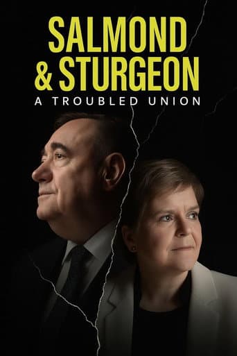 Watch Salmond and Sturgeon: A Troubled Union free online