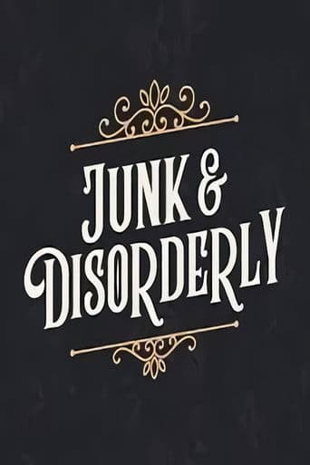 Watch Junk and Disorderly free online
