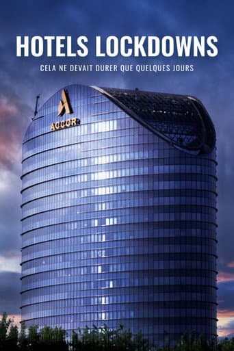 Watch Hotels Lockdowns free online