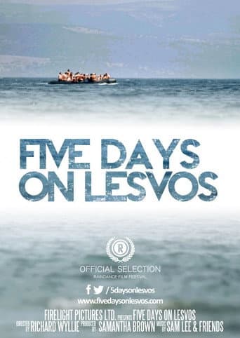 Watch Five Days on Lesvos free online