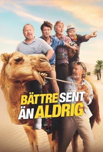 Watch Bättre sent än aldrig free online