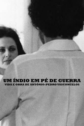 Watch An Indian in War - Life and Work of António-Pedro Vasconcelos free online