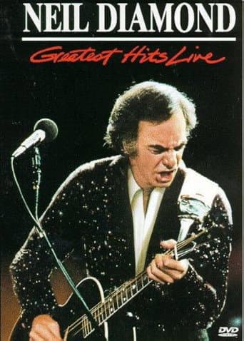 Watch Neil Diamond: Greatest Hits Live free online