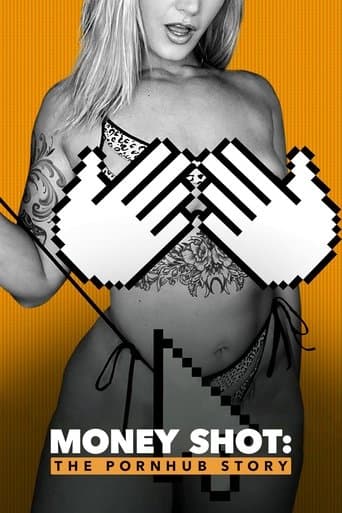 Watch Money Shot: The Pornhub Story free online