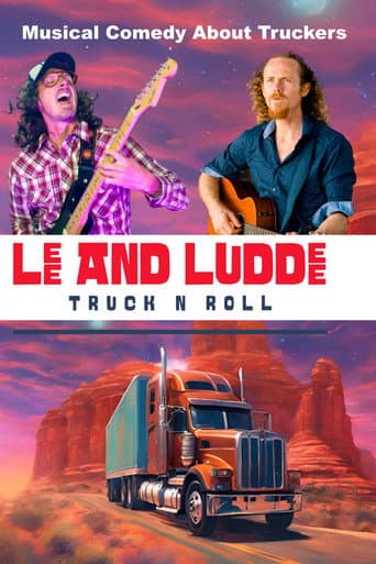 Watch Lee And Luddee - Truck N Roll free online