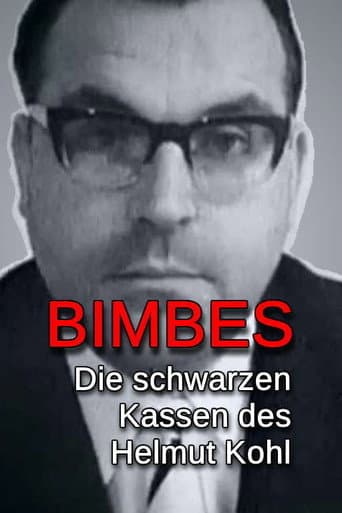 Watch Bimbes: Die schwarzen Kassen des Helmut Kohl free online