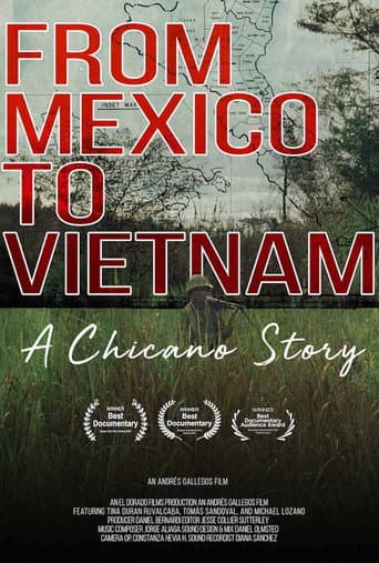 Watch From Mexico to Vietnam: A Chicano Story free online