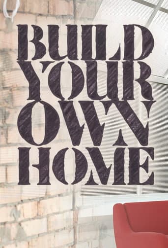 Watch Build Your Own Home free online