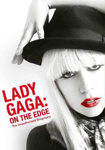 Watch Lady Gaga: On the Edge free online