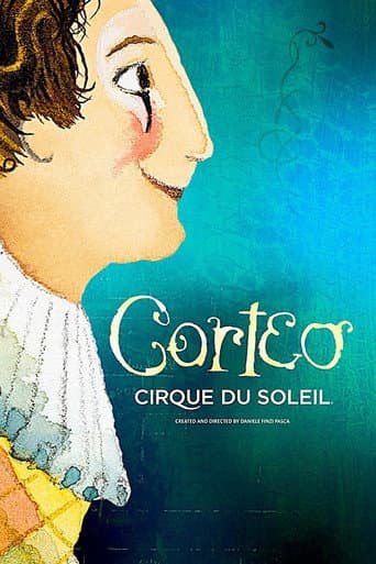 Watch Cirque du Soleil: Corteo free online