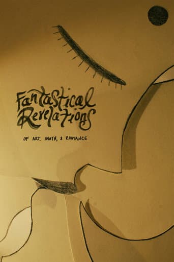 Watch Fantastical Revelations of Art, Math, and Romance free online