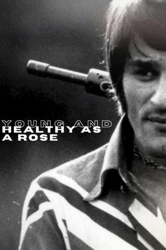 Watch Young and Healthy as a Rose free online