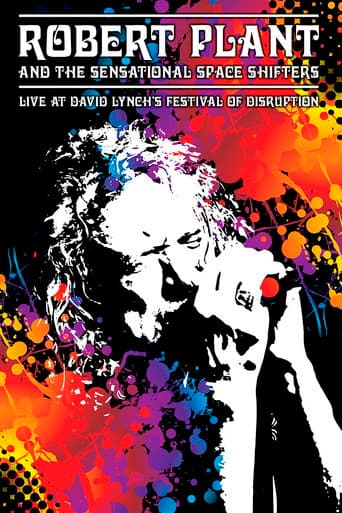 Watch Robert Plant and the Sensational Space Shifters: Live at David Lynch's Festival of Disruption - 2016 free online