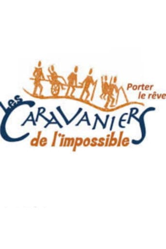 Watch Les caravaniers de l'impossible free online