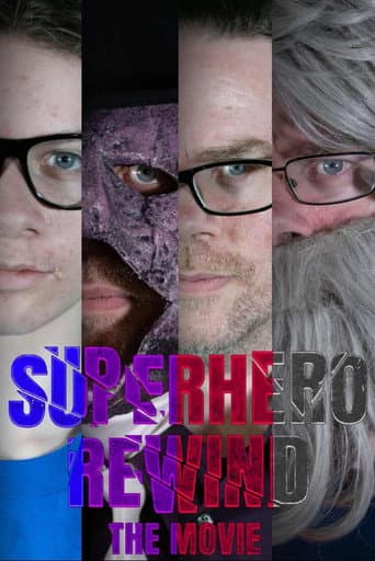 Watch Superhero Rewind - The Movie free online