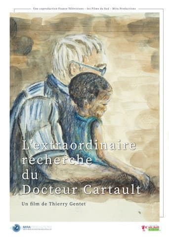 Watch L'extraordinaire recherche du docteur Cartault free online