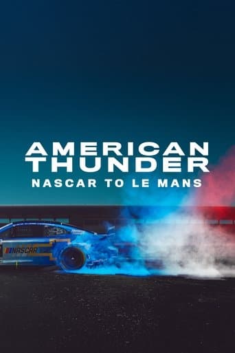 Watch American Thunder: NASCAR to Le Mans free online