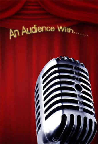 Watch An Audience with... free online