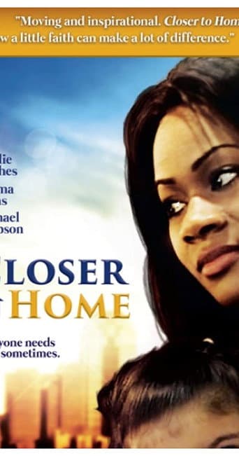 Watch Closer to Home free online