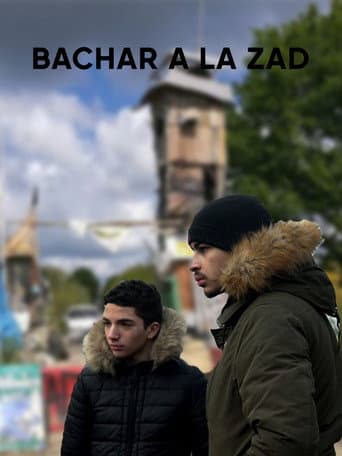 Watch Bachar à la ZAD free online