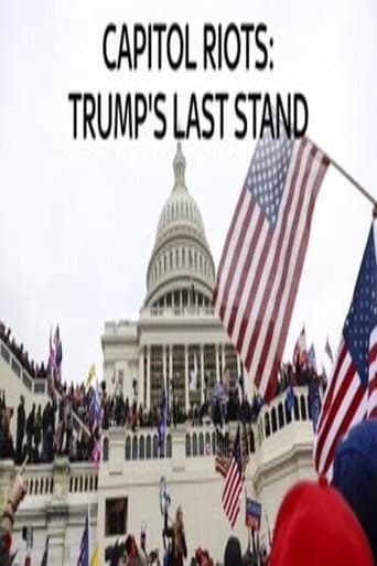Watch Capitol Riots Trump's Last stand free online