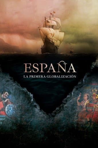 Watch Spain: The First Globalization free online